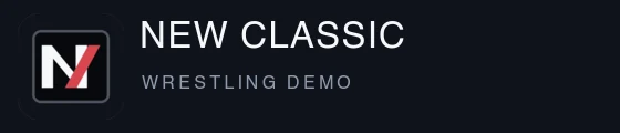 NEW CLASSIC WRESTLING DEMO